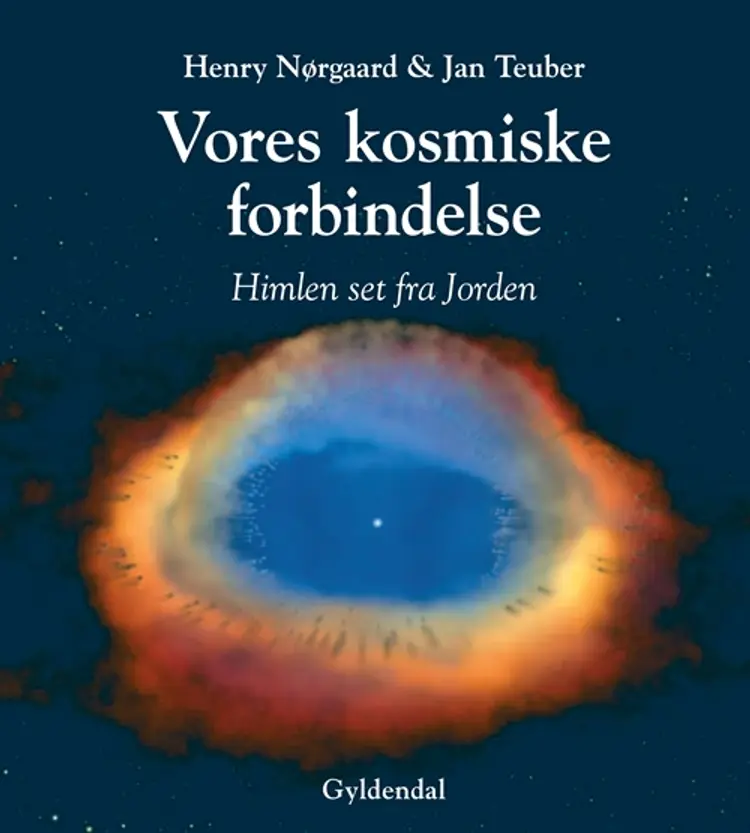 Vores kosmiske forbindelse af Jan Teuber