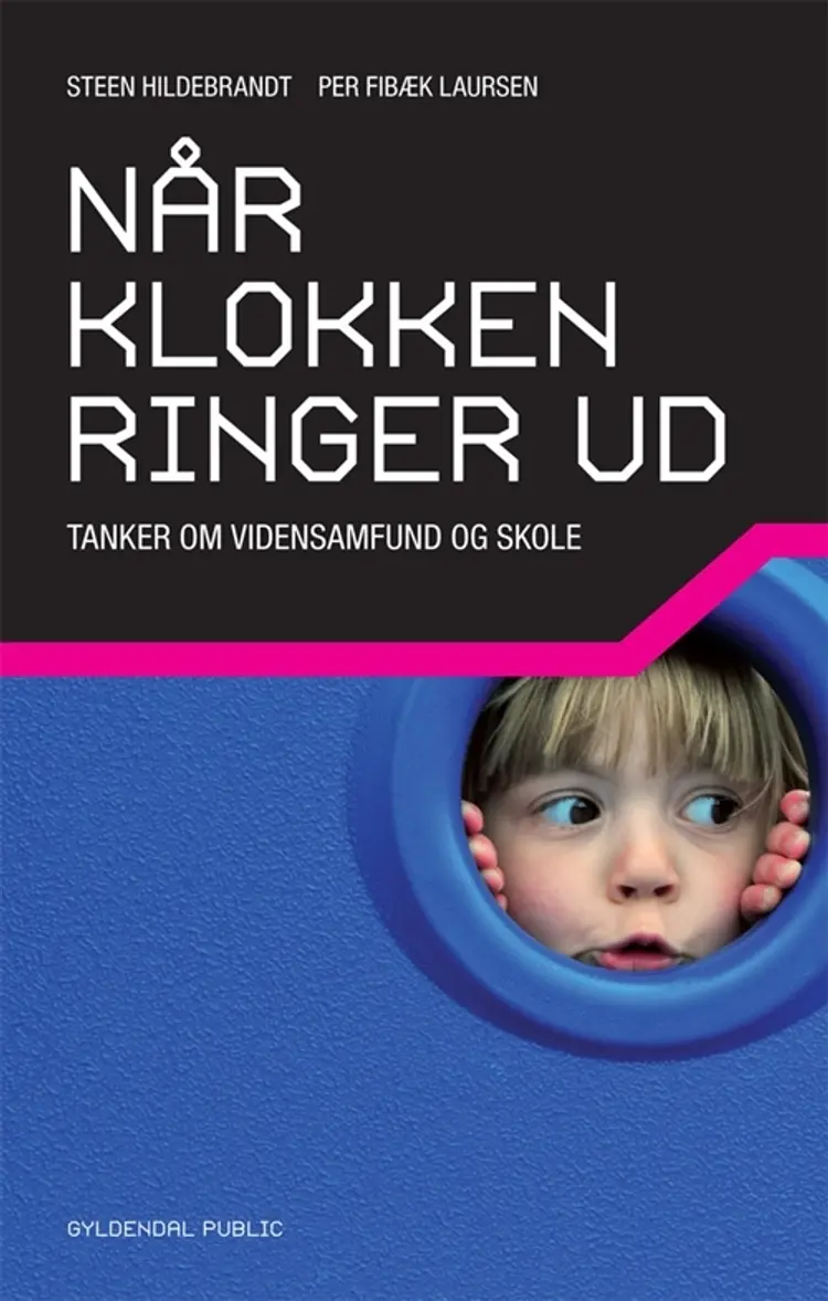 Når klokken ringer ud af Steen Hildebrandt