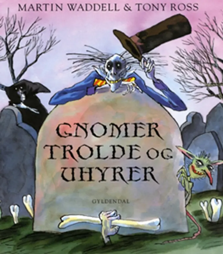 Gnomer, trolde og uhyrer af Tony Ross