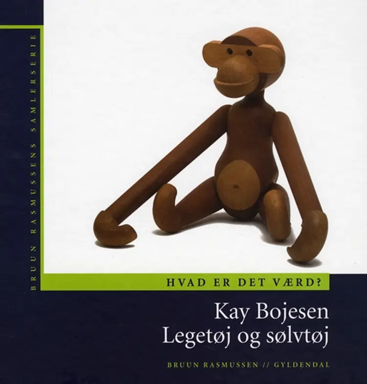 Kay Bojesen - legetøj og sølvtøj af Bruun Rasmussen Publishing ApS