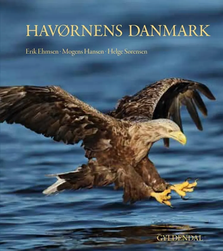 Havørnens Danmark af Erik Ehmsen