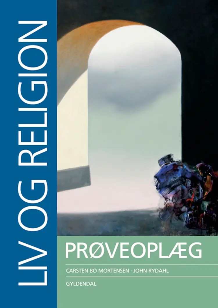 Liv og religion - prøveoplæg af John Rydahl