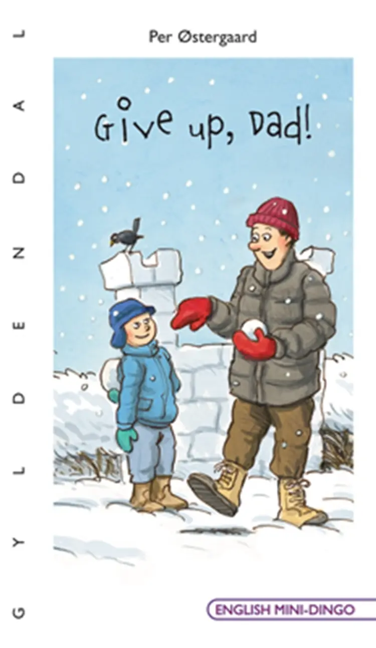 Give up, dad! af Per Østergaard