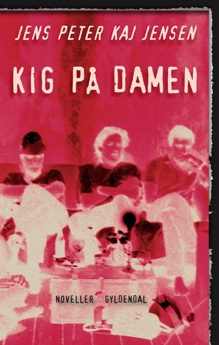 Kig på damen af Jens Peter Kaj Jensen
