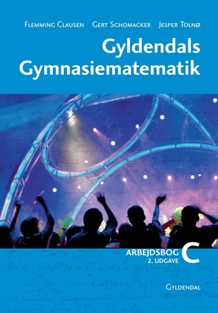 Gyldendals Gymnasiematematik C. Arbejdsbog af Flemming Clausen