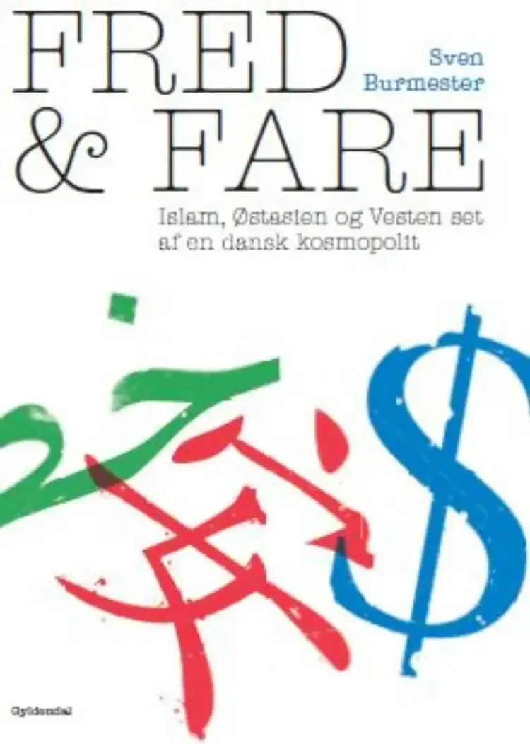 Fred og fare af Sven Burmester