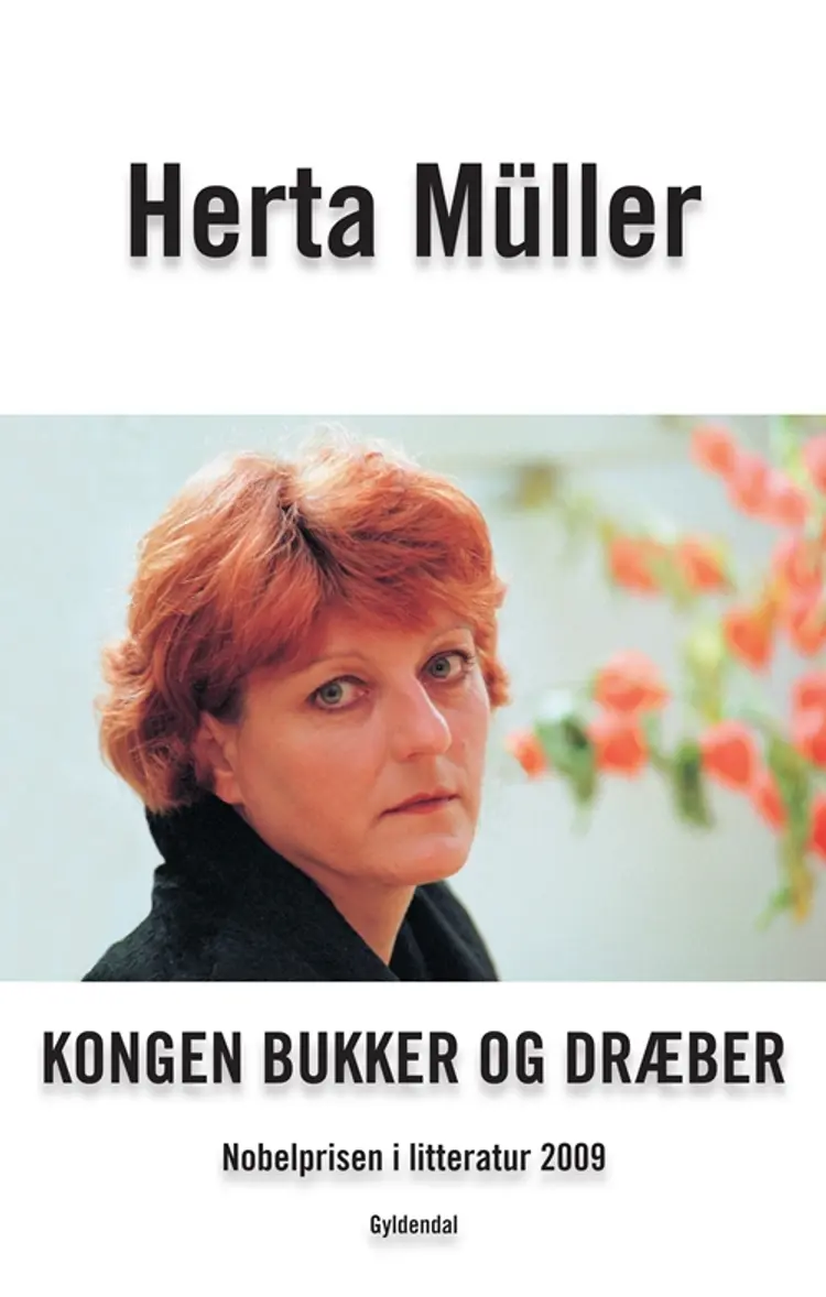 Kongen bukker og dræber af Herta Müller