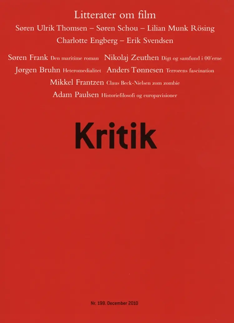 Kritik, 43. årgang, nr. 198 af Lasse Horne Kjældgaard