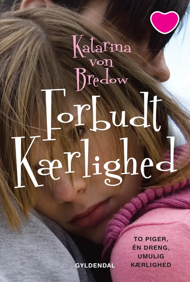 Forbudt kærlighed af Katarina von Bredow