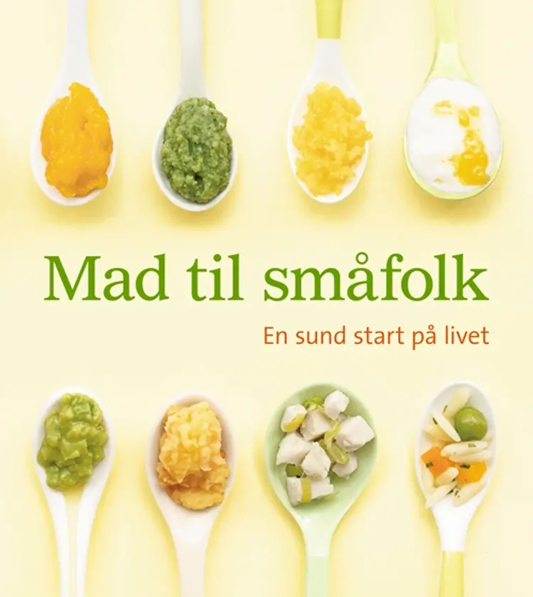 Mad til småfolk af Karen Ansel