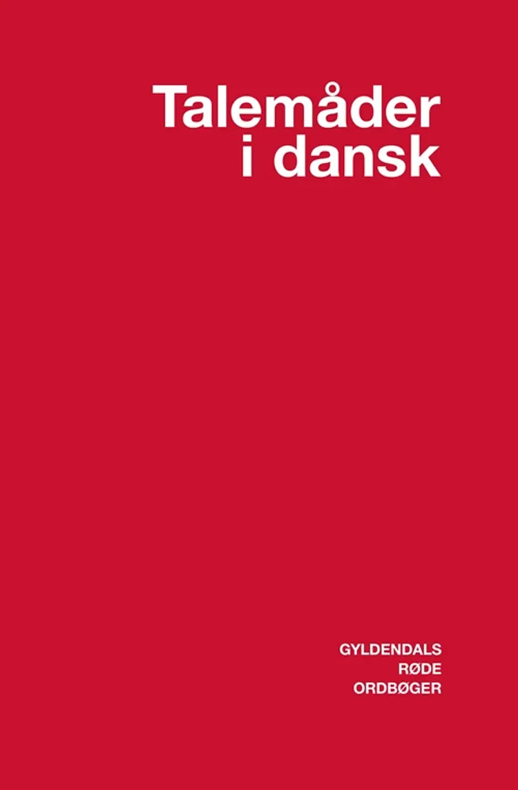 Talemåder i dansk af Stig Toftgaard Andersen