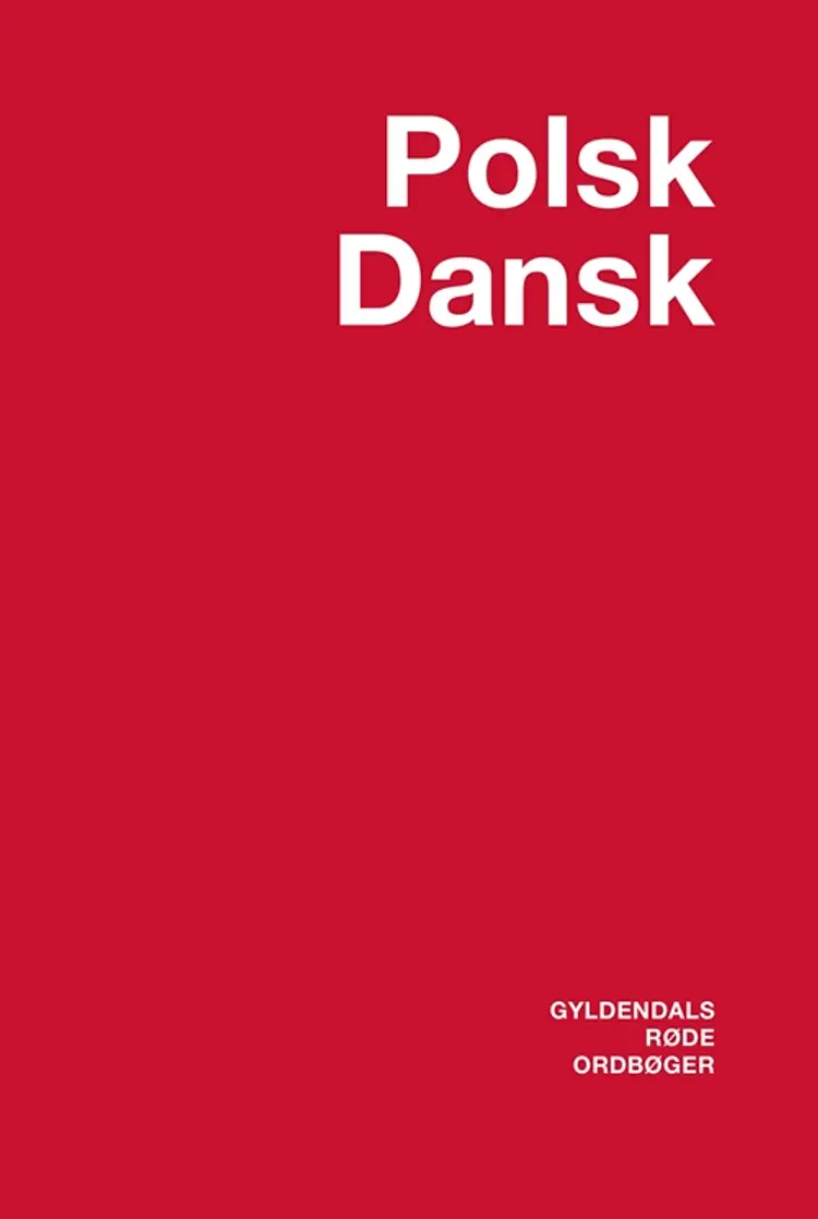 Polsk-Dansk Ordbog af Jan A. Nowak