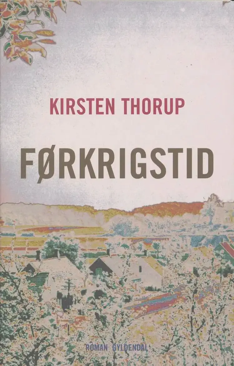 Førkrigstid af Kirsten Thorup