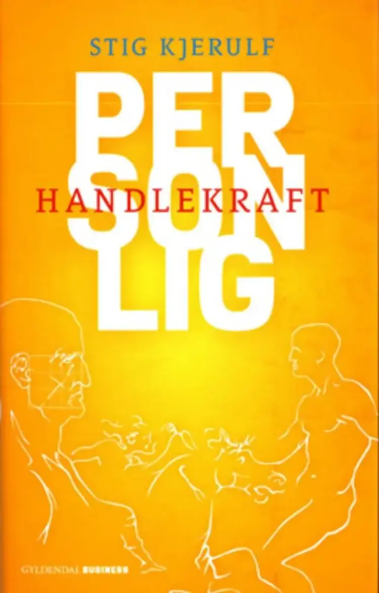 Personlig handlekraft af Stig Kjerulf
