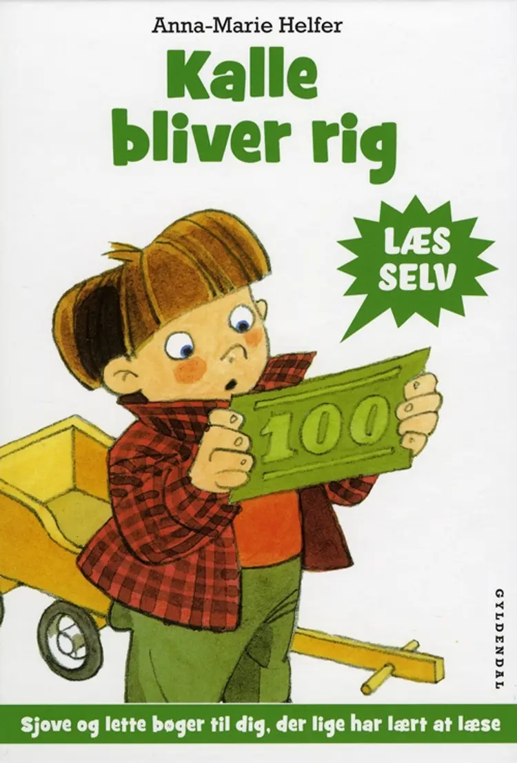 Kalle bliver rig af Anna-Marie Helfer