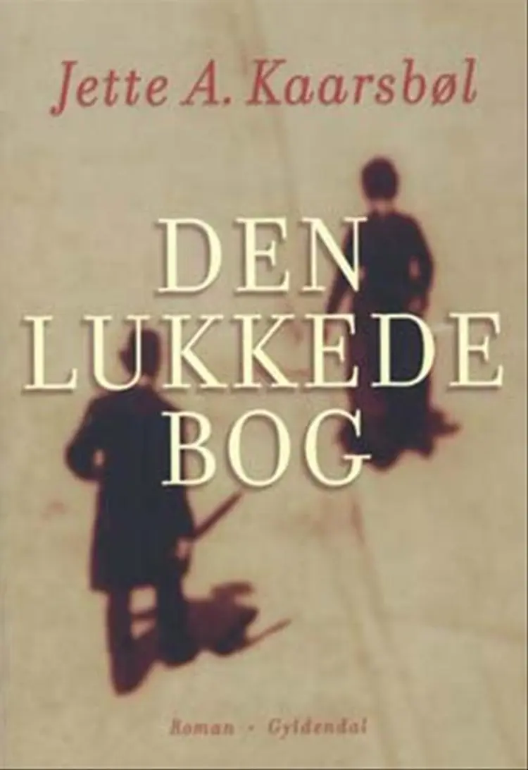 Den lukkede bog af Jette A. Kaarsbøl
