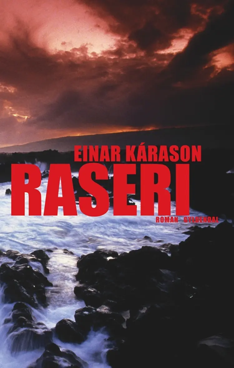 Raseri af Einar Kárason