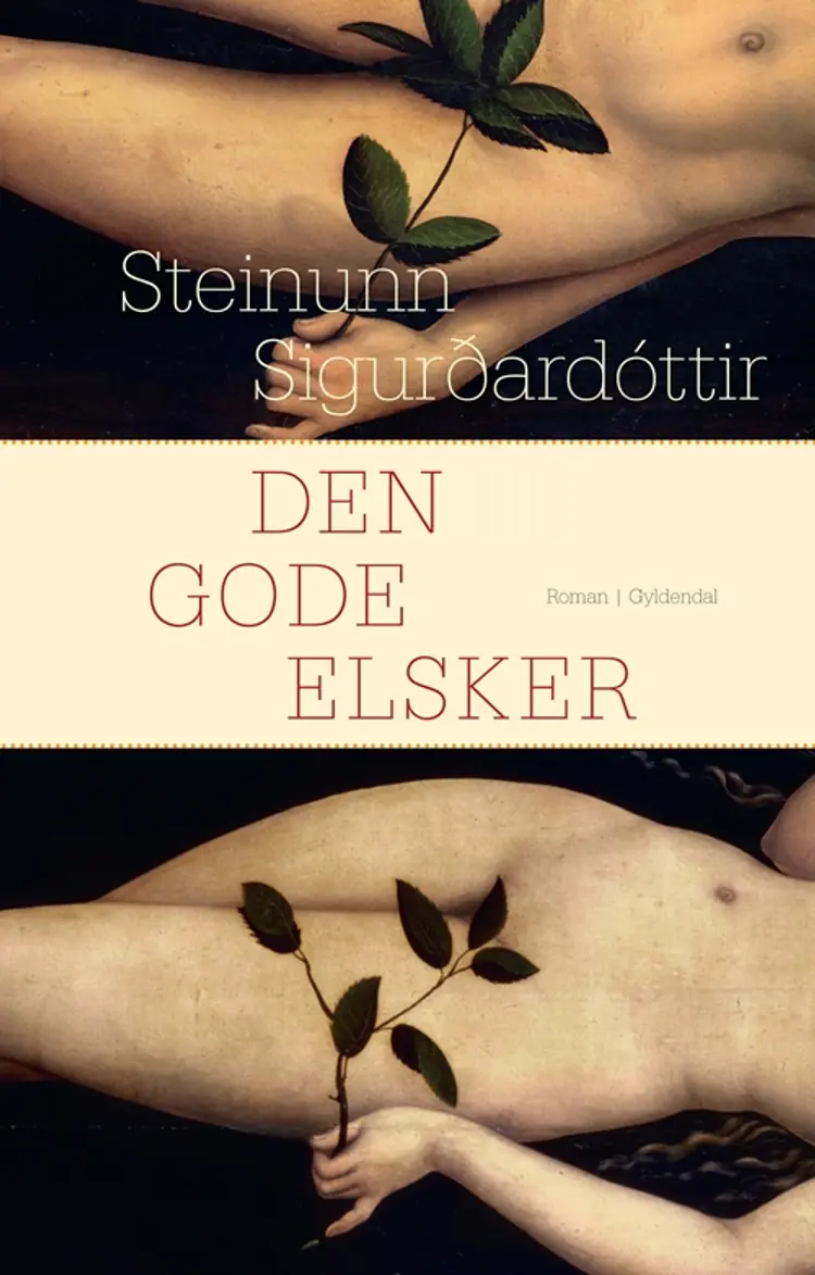 Den gode elsker af Steinunn Sigurdardóttir