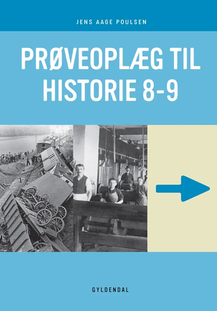 Prøveoplæg til Historie 8-9 af Jens Aage Poulsen