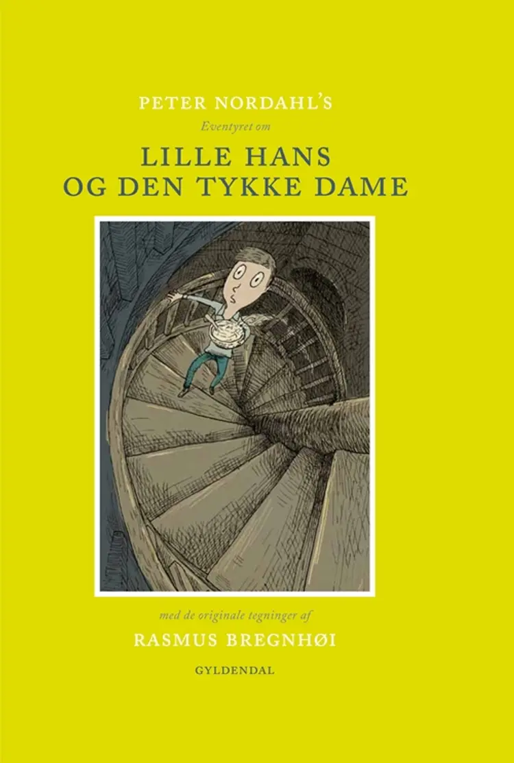 Peter Nordahl's Eventyret om lille Hans og den tykke dame af Peter Nordahl