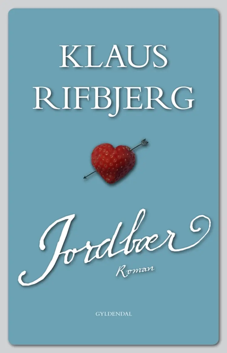 Jordbær af Klaus Rifbjerg