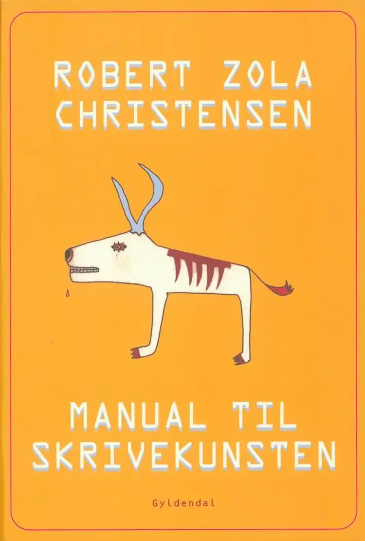 Manual til skrivekunsten af Robert Zola Christensen