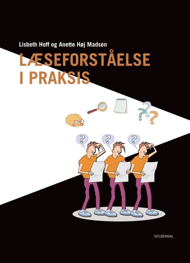 Læseforståelse i praksis af Lisbeth Hoff