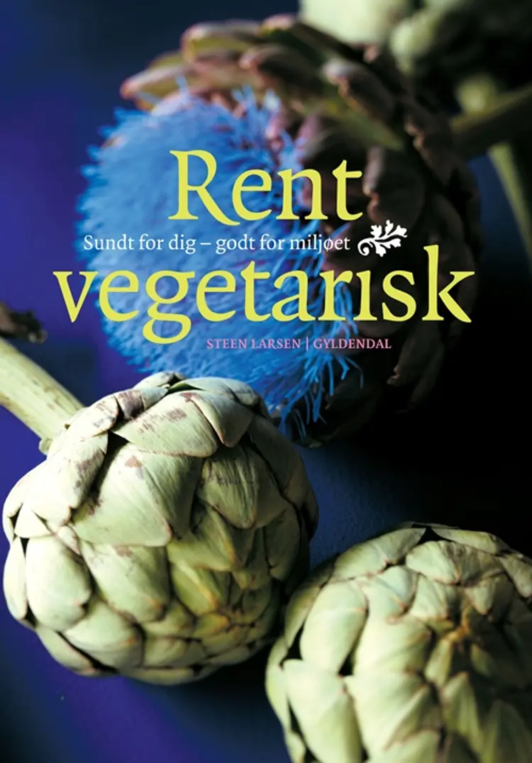 Rent vegetarisk af Steen Larsen