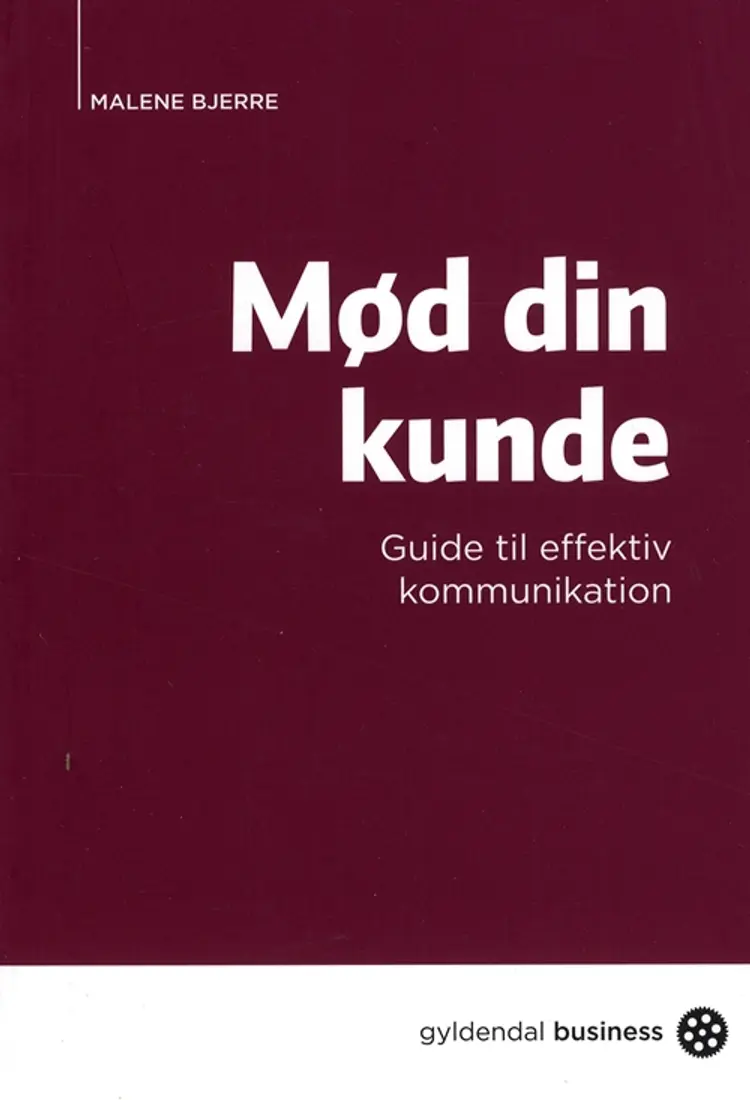 Mød din kunde af Malene Bjerre