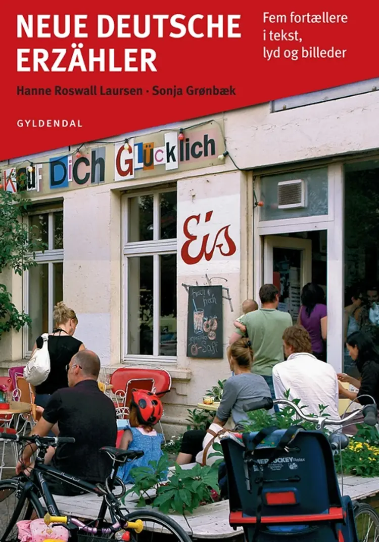 Neue deutsche Erzähler af Hanne Roswall Laursen
