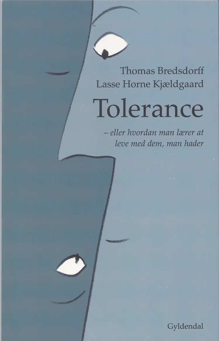 Tolerance af Lasse Horne Kjældgaard