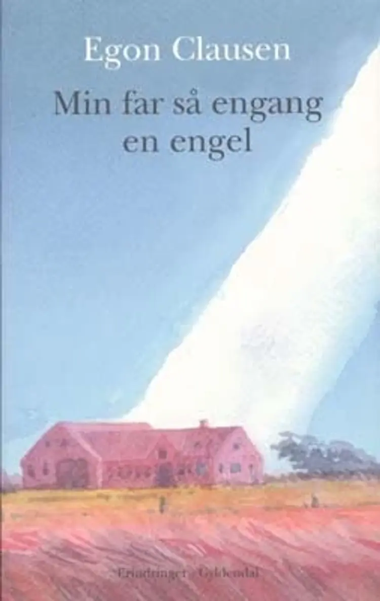 Min far så engang en engel af Egon Clausen