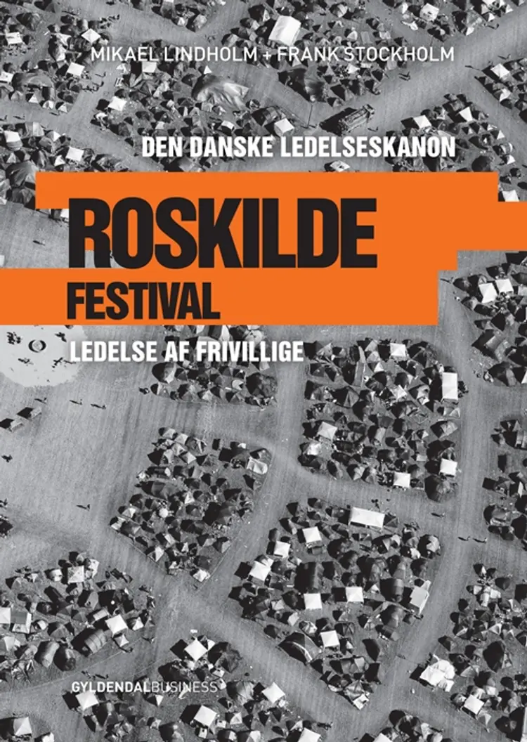 Roskilde Festival - ledelse af frivillige af Ib Konrad Jensen