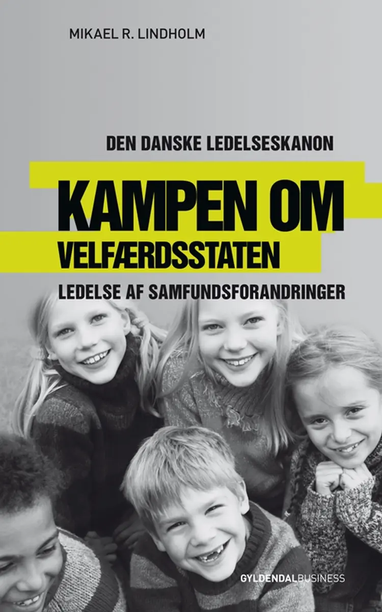 Kampen om velfærdsstaten af Mikael R. Lindholm