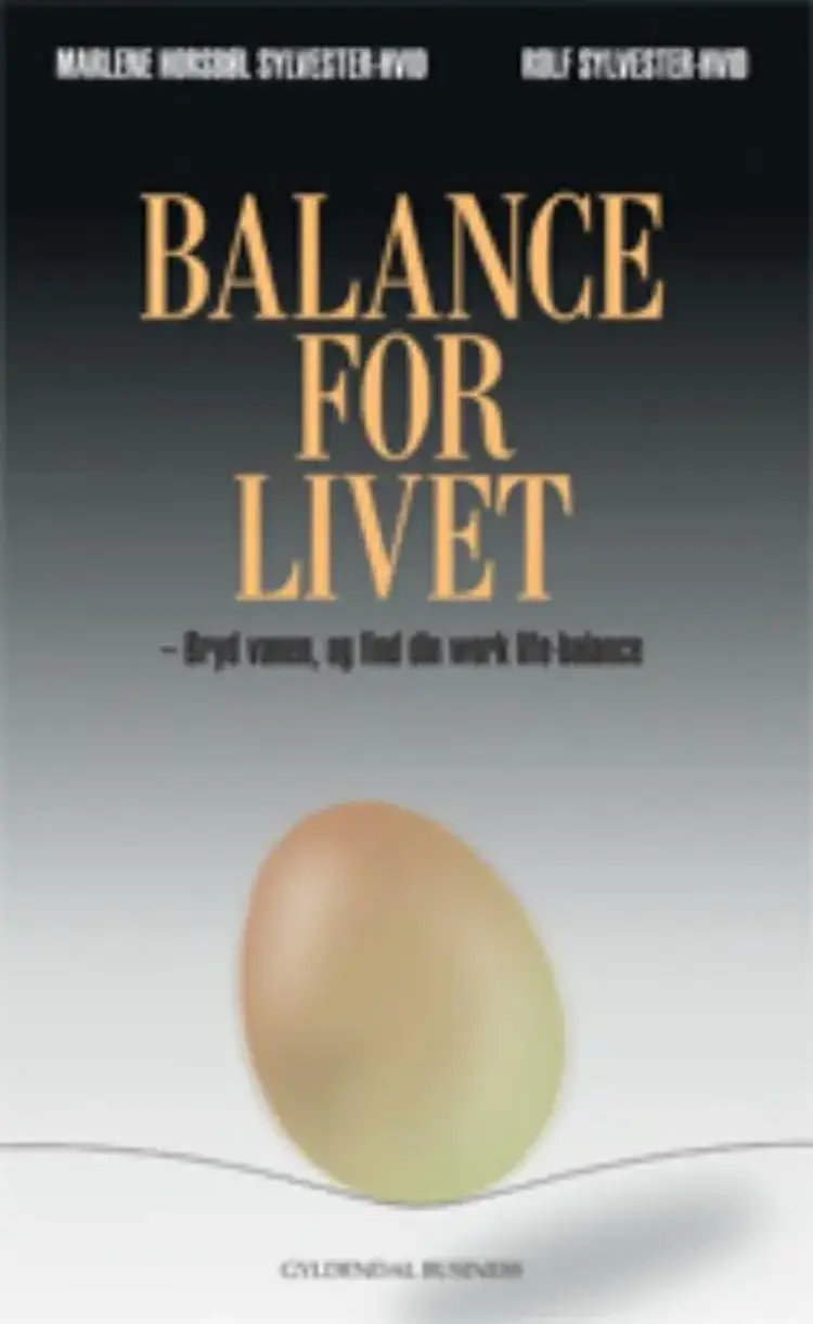 Balance for livet af Rolf Sylvester-Hvid