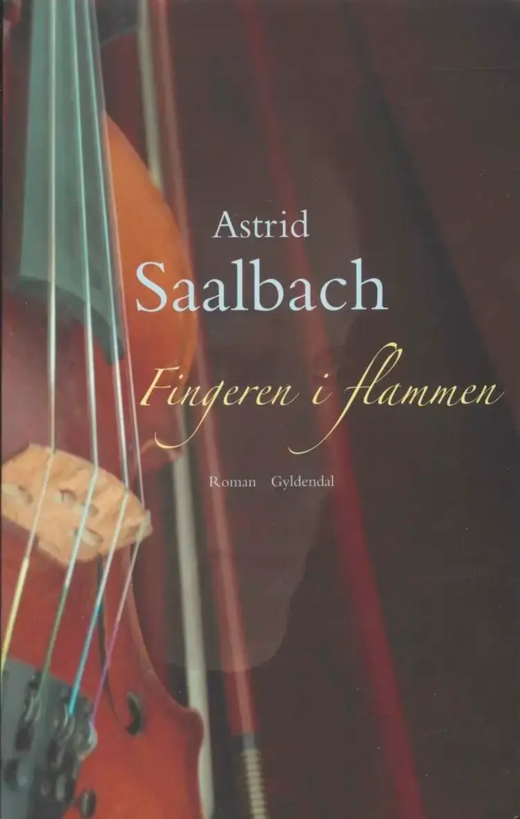 Fingeren i flammen af Astrid Saalbach