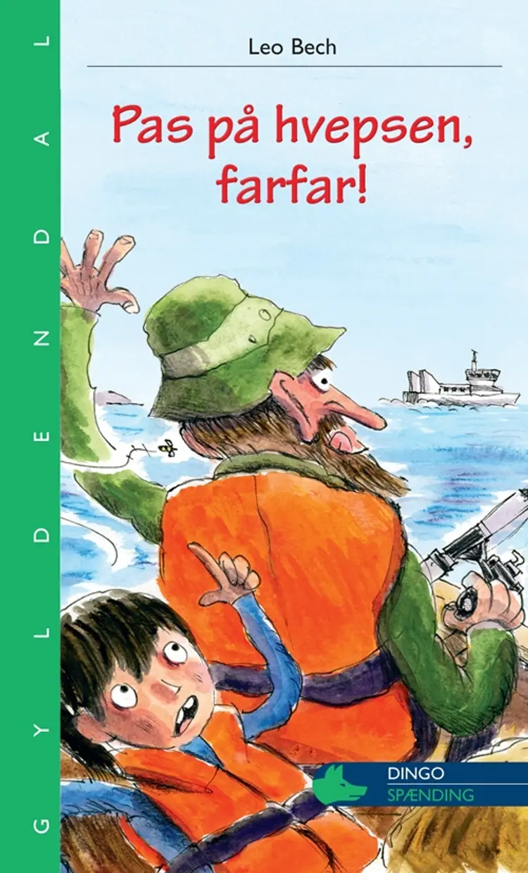 Pas på hvepsen, farfar! af Leo Bech