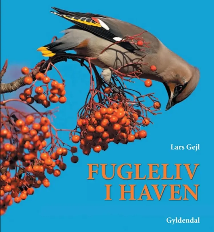 Fugleliv i haven af Lars Gejl