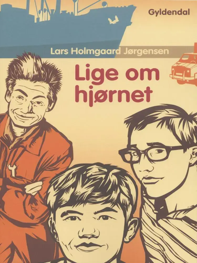 Lige om hjørnet af Lars Holmgaard Jørgensen