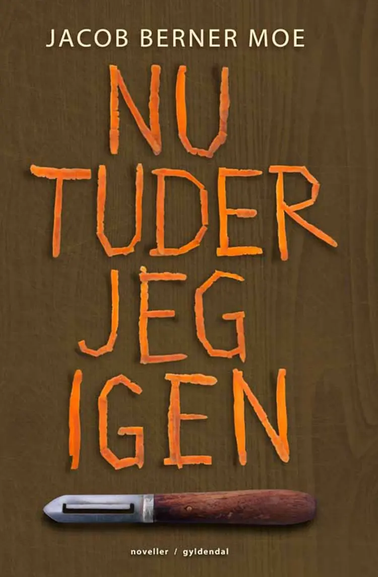 Nu tuder jeg igen af Jacob Berner Moe