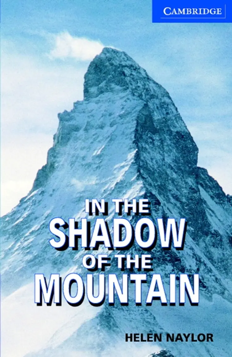 In the Shadow of the Mountain af Helen Naylor
