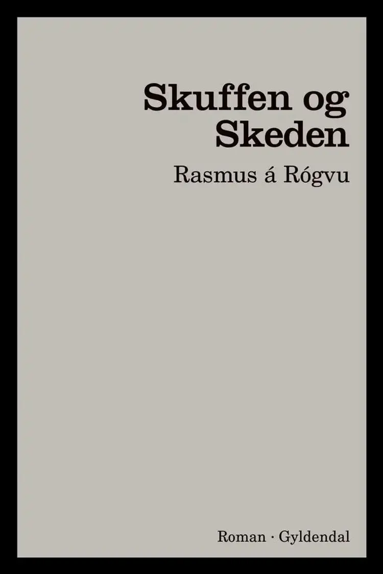 Skuffen og Skeden af Rasmus á Rógvu
