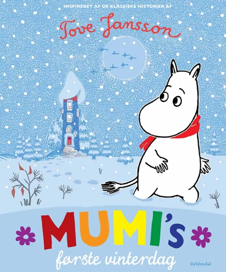 Mumi's første vinterdag af Tove Jansson