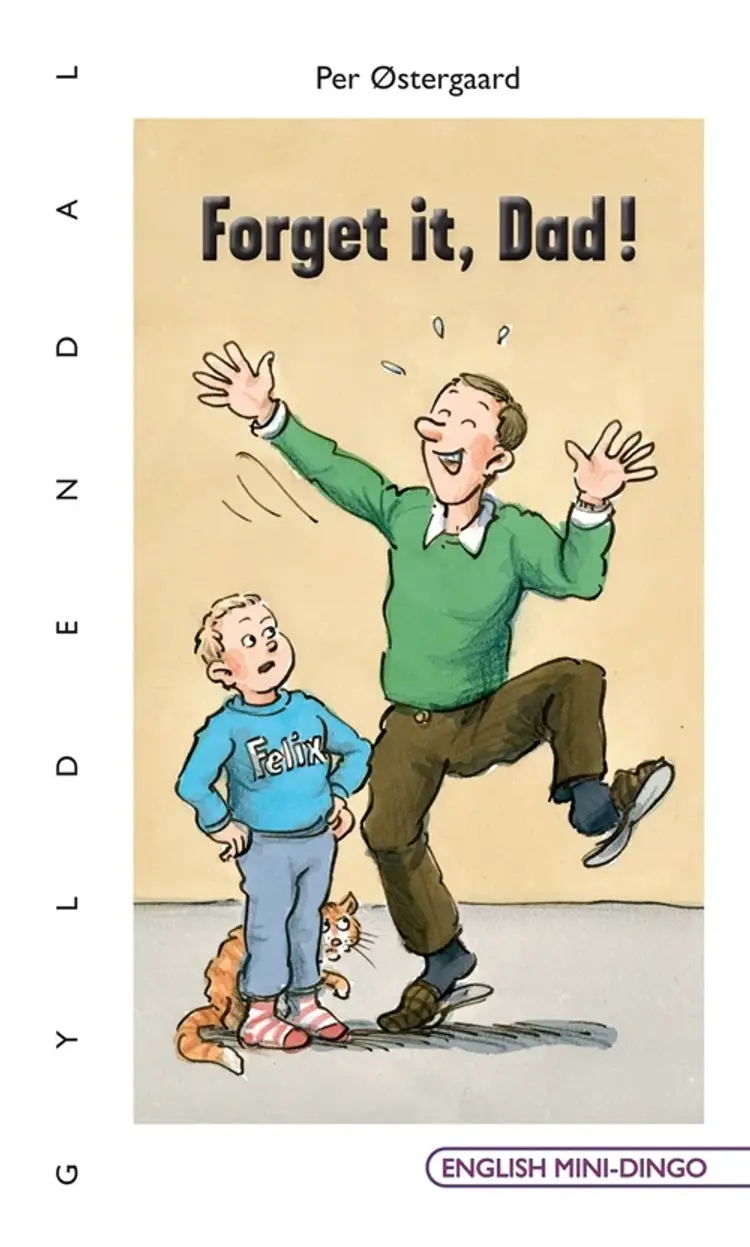 Forget it, dad! af Per Østergaard