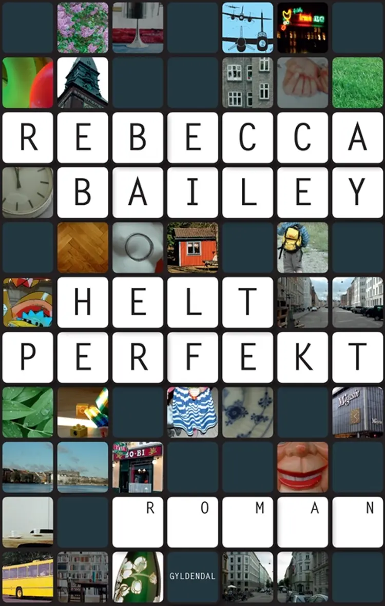 Helt perfekt af Rebecca Bailey