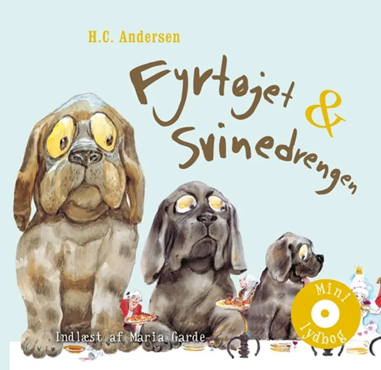 Fyrtøjet & Svinedrengen af H.C. Andersen
