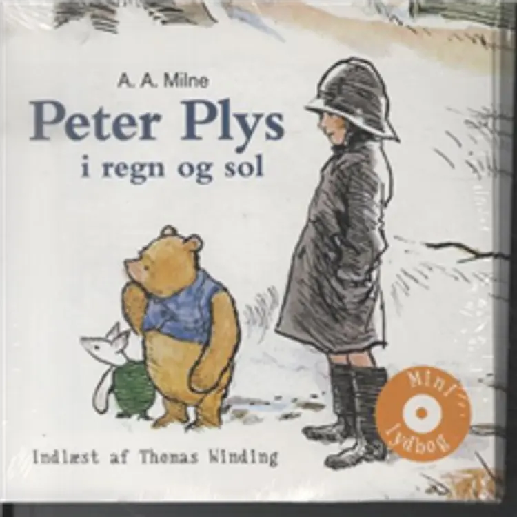 Peter Plys i regn og sol af A. A. Milne