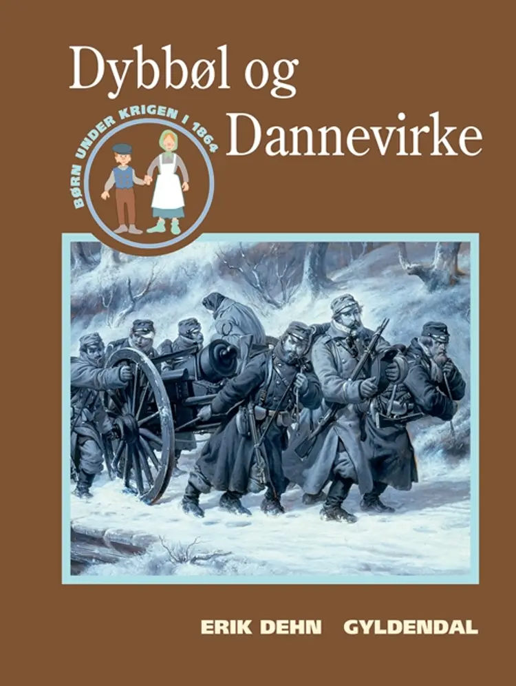 Dybbøl og Dannevirke af Erik Dehn