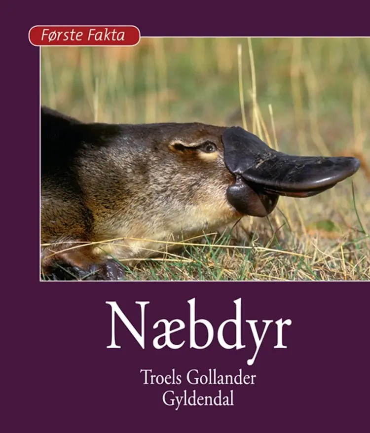 Næbdyr af Troels Gollander