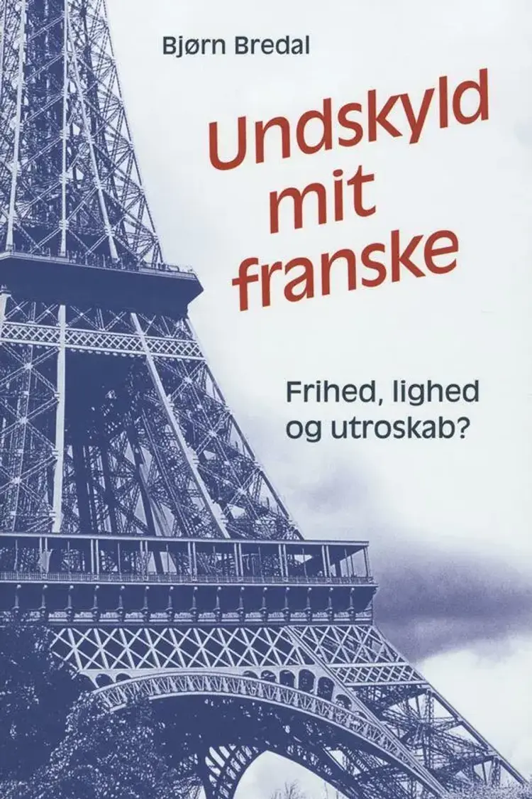 Undskyld mit franske af Bjørn Bredal